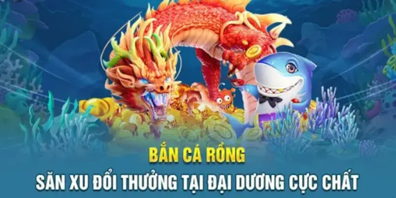 game bắn cá rồng tại MKSport